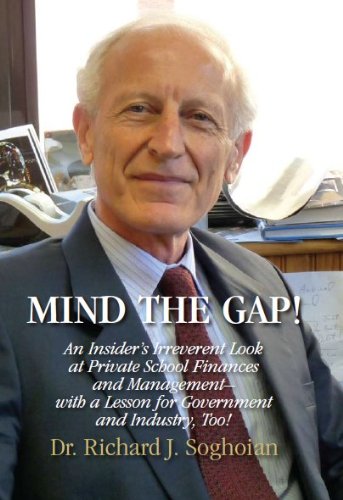 Beispielbild fr Mind The Gap! : An Insider's Irreverent Look at Private School Finances and Management zum Verkauf von Better World Books