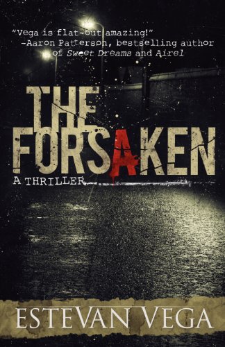 Stock image for The Forsaken (A Thriller) for sale by Bookmans