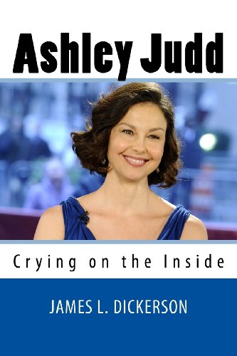 Stock image for Ashley Judd: Crying on the Inside for sale by SecondSale