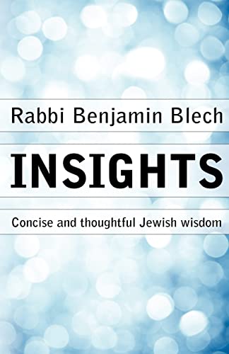 Imagen de archivo de Insights: Concise and thoughtful Jewish wisdom a la venta por Save With Sam