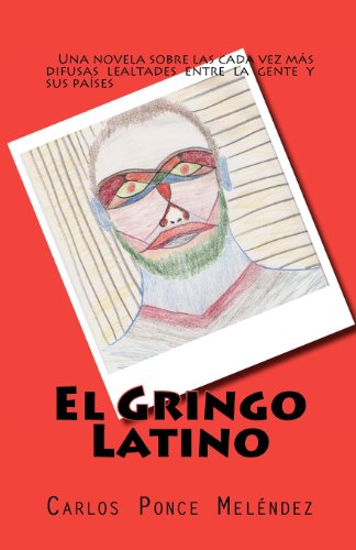 Stock image for El Gringo Latino: A Novel (Spanish Edition) for sale by Lucky's Textbooks
