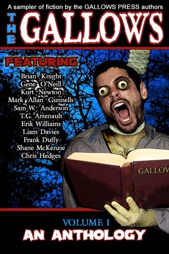 9780615621616: The Gallows: An Anthology of Dark Fiction: Volume 1