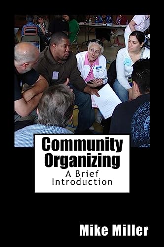 Beispielbild fr Community Organizing: a Brief Introduction zum Verkauf von Better World Books