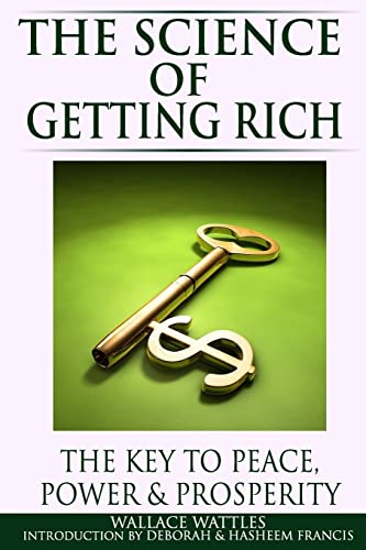 Stock image for The Science of Getting Rich: The Key to Peace, Power & Prosperity for sale by ThriftBooks-Atlanta
