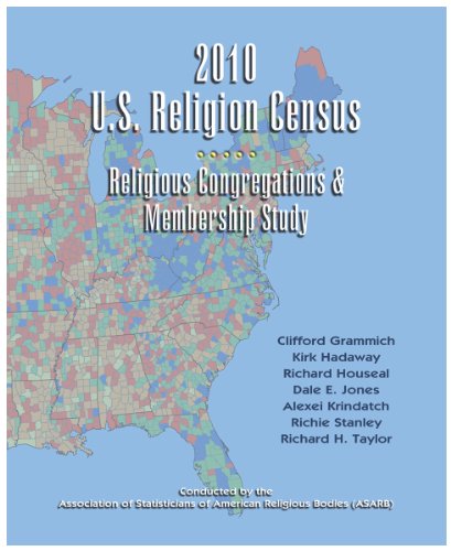 Stock image for 2010 U. S. Religion Census : Religious Congregations and Membership Study for sale by Better World Books