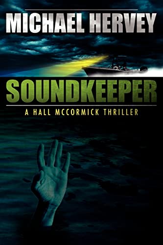 Stock image for Soundkeeper: Hall McCormick Thriller for sale by SecondSale