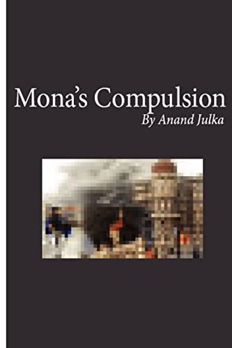 9780615627243: Mona's compulsion: A family saga