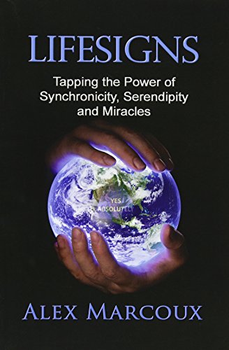 Stock image for Lifesigns: Tapping the Power of Synchronicity, Serendipity and Miracles for sale by SecondSale