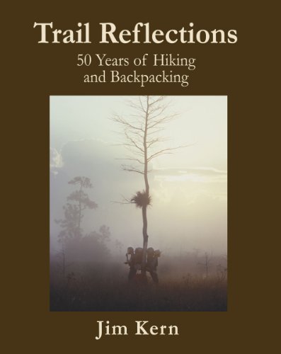 Stock image for Trail Reflections, 50 Years of Hiking and Backpacking for sale by Wonder Book