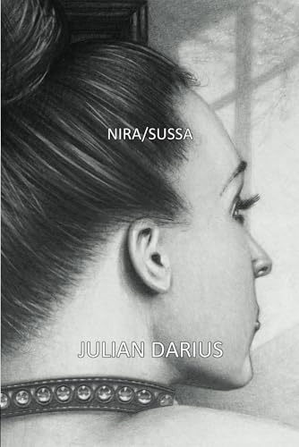 Nira/Sussa (9780615630991) by Darius, Julian