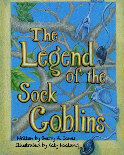 Stock image for The Legend Of The Sock Goblins for sale by ThriftBooks-Dallas