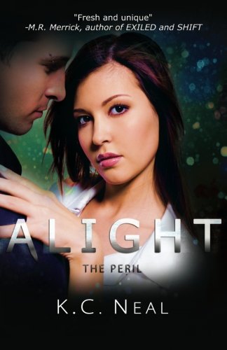 Alight: The Peril (Pyxis Series) (9780615639406) by Neal, K.C.