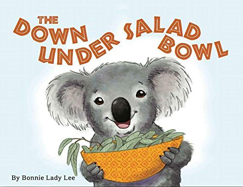 Beispielbild fr The Down Under Salad Bowl zum Verkauf von SecondSale