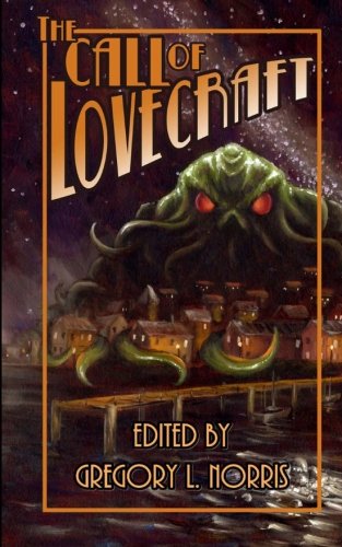 Beispielbild fr The Call of Lovecraft zum Verkauf von Hawking Books