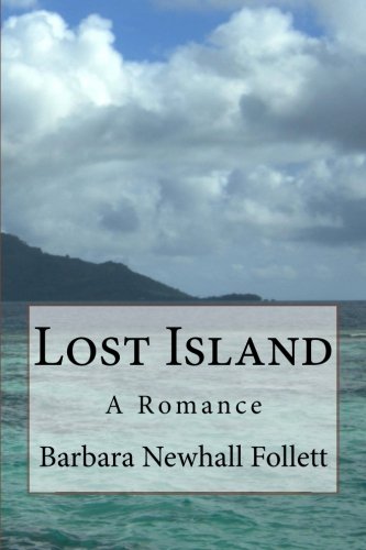 Stock image for Lost Island: A Romance for sale by GF Books, Inc.