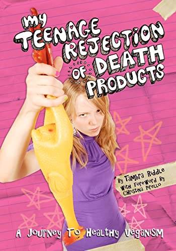 Beispielbild fr My Teenage Rejection of Death Products: A Journey To Healthy Veganism zum Verkauf von ThriftBooks-Dallas