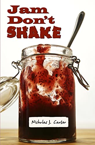 Stock image for Jam Don't Shake for sale by Lucky's Textbooks