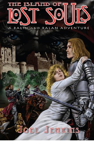 Stock image for The Island of Lost Souls: A Balin and Balan Adventure for sale by Revaluation Books