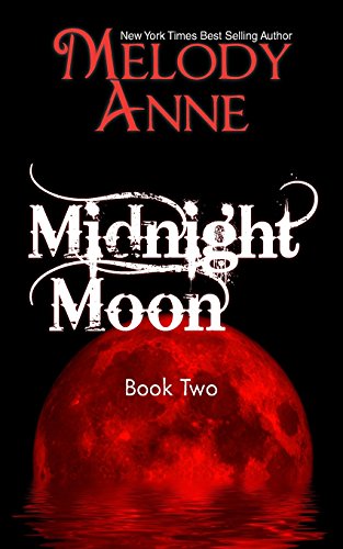 Stock image for Midnight Moon: Rise of the Dark Angel - Book Two for sale by HPB-Diamond