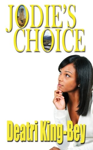 9780615649740: Jodie's Choice