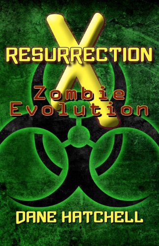 Beispielbild fr Resurrection X: Zombie Evolution zum Verkauf von ThriftBooks-Dallas