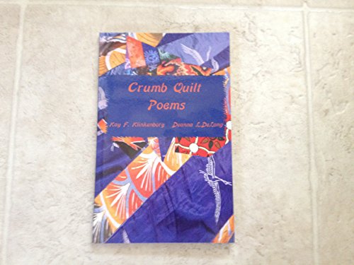 Stock image for Crumb Quilt Poems for sale by Newsboy Books