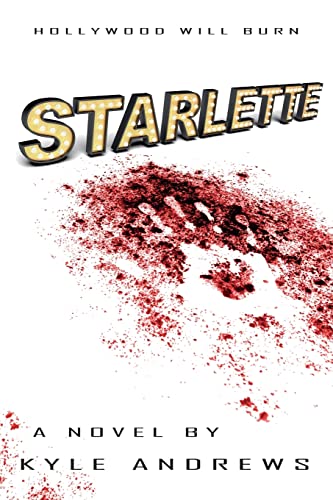 Starlette (9780615653242) by Andrews, Kyle