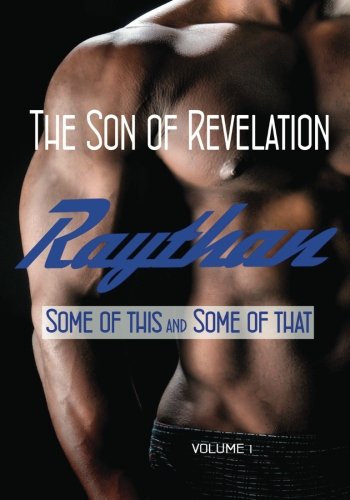 Imagen de archivo de Some of This And Some of That: The Son of Revelation (Volume 1) a la venta por Revaluation Books