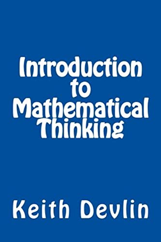Beispielbild fr Introduction to Mathematical Thinking zum Verkauf von SecondSale