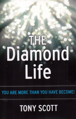 Stock image for The Diamond Life: You Are More Than You Have Become! [Hardcover] Tony Scott and R. Lamar Vest for sale by Ocean Books