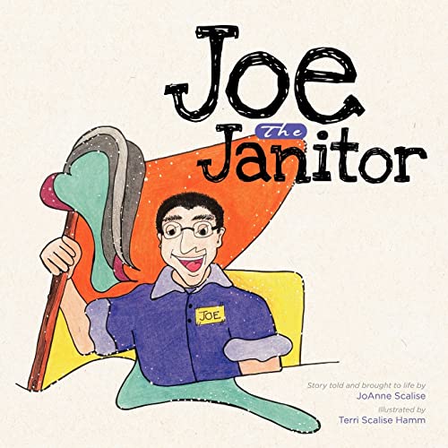 9780615655154: Joe the Janitor