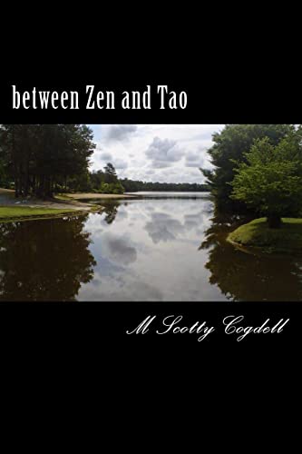 Stock image for between Zen and Tao for sale by Lucky's Textbooks