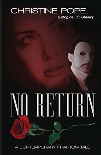Imagen de archivo de No Return: A Contemporary Phantom Tale a la venta por ThriftBooks-Atlanta