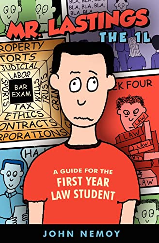 9780615658483: Mr. Lastings The 1L: A Guide For The First Year Law Student