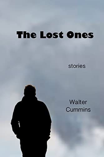 The Lost Ones (9780615659008) by Cummins, Walter