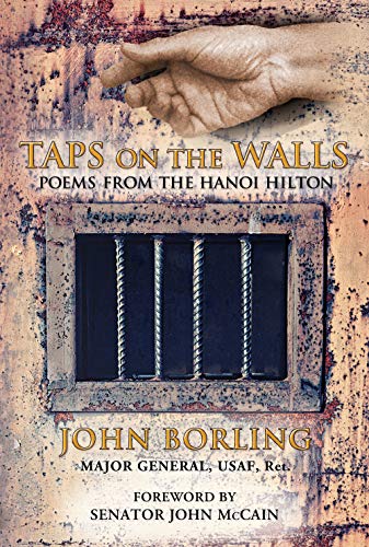 Beispielbild fr Taps on the Walls: Poems from the Hanoi Hilton zum Verkauf von SecondSale