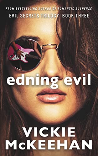 Stock image for Ending Evil: Book Three of the Evil Trilogy (The Evil Secrets Trilogy) for sale by Lucky's Textbooks