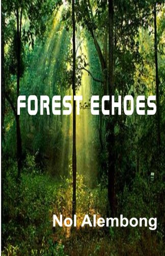 Beispielbild fr Forest Echoes zum Verkauf von Revaluation Books