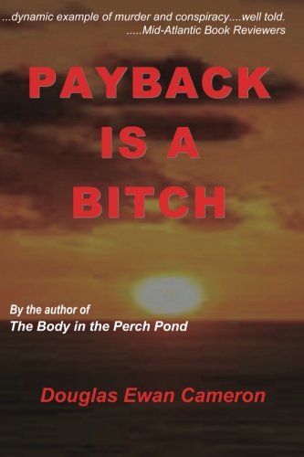 Stock image for Payback is a Bitch for sale by SecondSale
