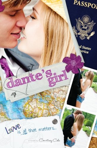 Beispielbild fr Dante's Girl: The Paradise Diaries zum Verkauf von ThriftBooks-Atlanta