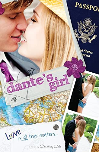 9780615660691: Dante's Girl: The Paradise Diaries: Volume 1