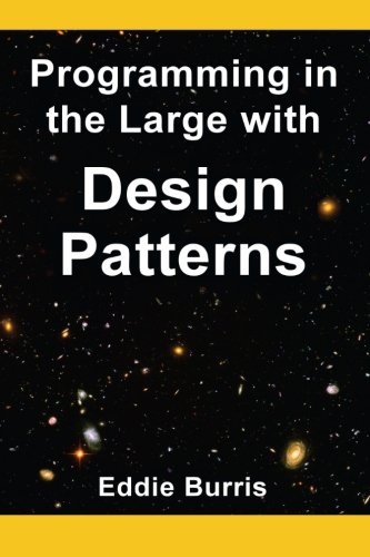 9780615662145: Programming in the Large with Design Patterns