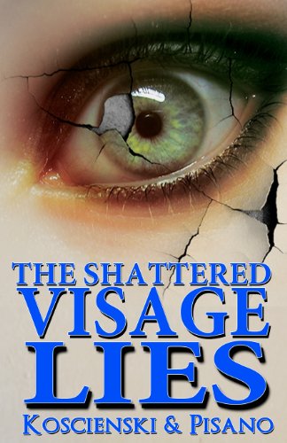 Beispielbild fr The Shattered Visage Lies zum Verkauf von SecondSale