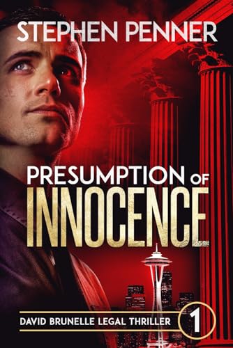 Stock image for Presumption of Innocence: David Brunelle Legal Thriller #1 for sale by ThriftBooks-Dallas