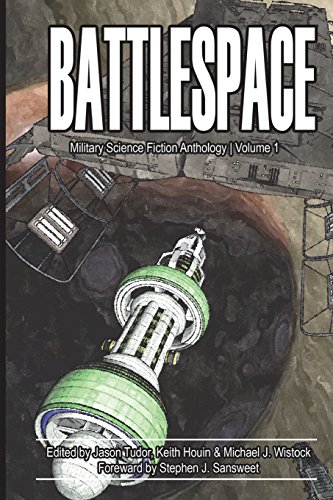 Stock image for Battlespace: Military Science Fiction Anthology for sale by SecondSale