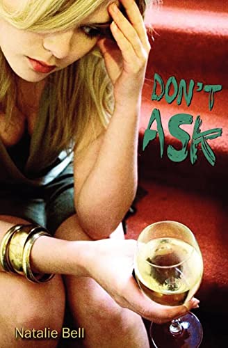 Don't Ask (9780615665290) by Bell, Natalie