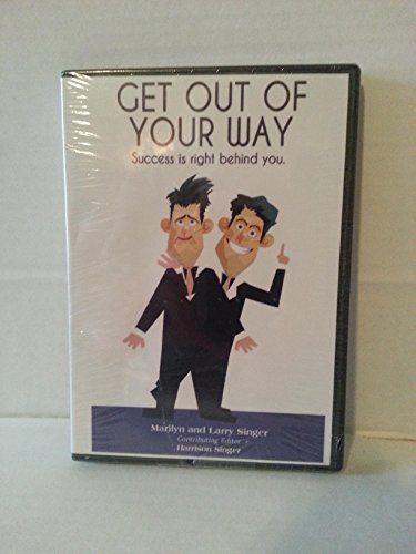 9780615666778: Get Out of Your Way: Success is Right Behind You (AUDIO BOOK)