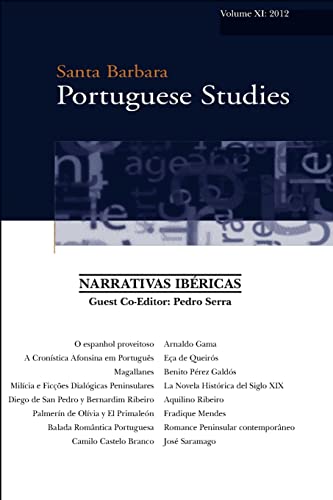 9780615667447: Narrativas Ibericas: Santa Barbara Portuguese Studies 11 (Portuguese Edition)