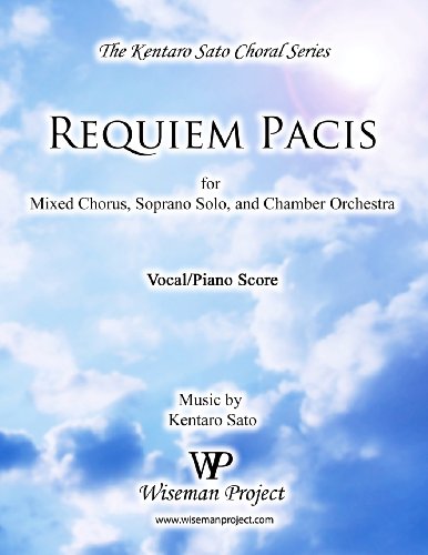 9780615668284: Requiem Pacis: For Mixed Chorus, Soprano Solo, and Chamber Orchestra