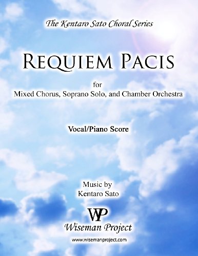 9780615668284: Requiem Pacis: for Mixed Chorus, Soprano Solo, and Chamber Orchestra